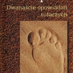 Marquez-12 Opowiadań Tułaczych