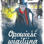 opowiesc-wigilijna-karol-dickens-1